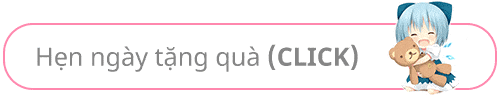 hen ngay tang qua click